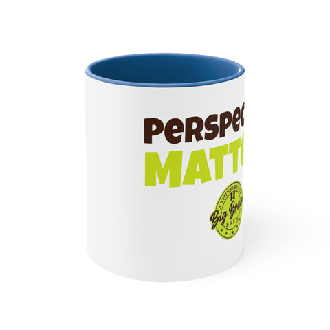 Perspective Matters Accent Coffee Mug, 11oz