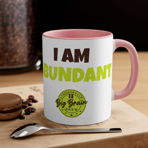 I Am Abundant Accent Coffee Mug, 11oz
