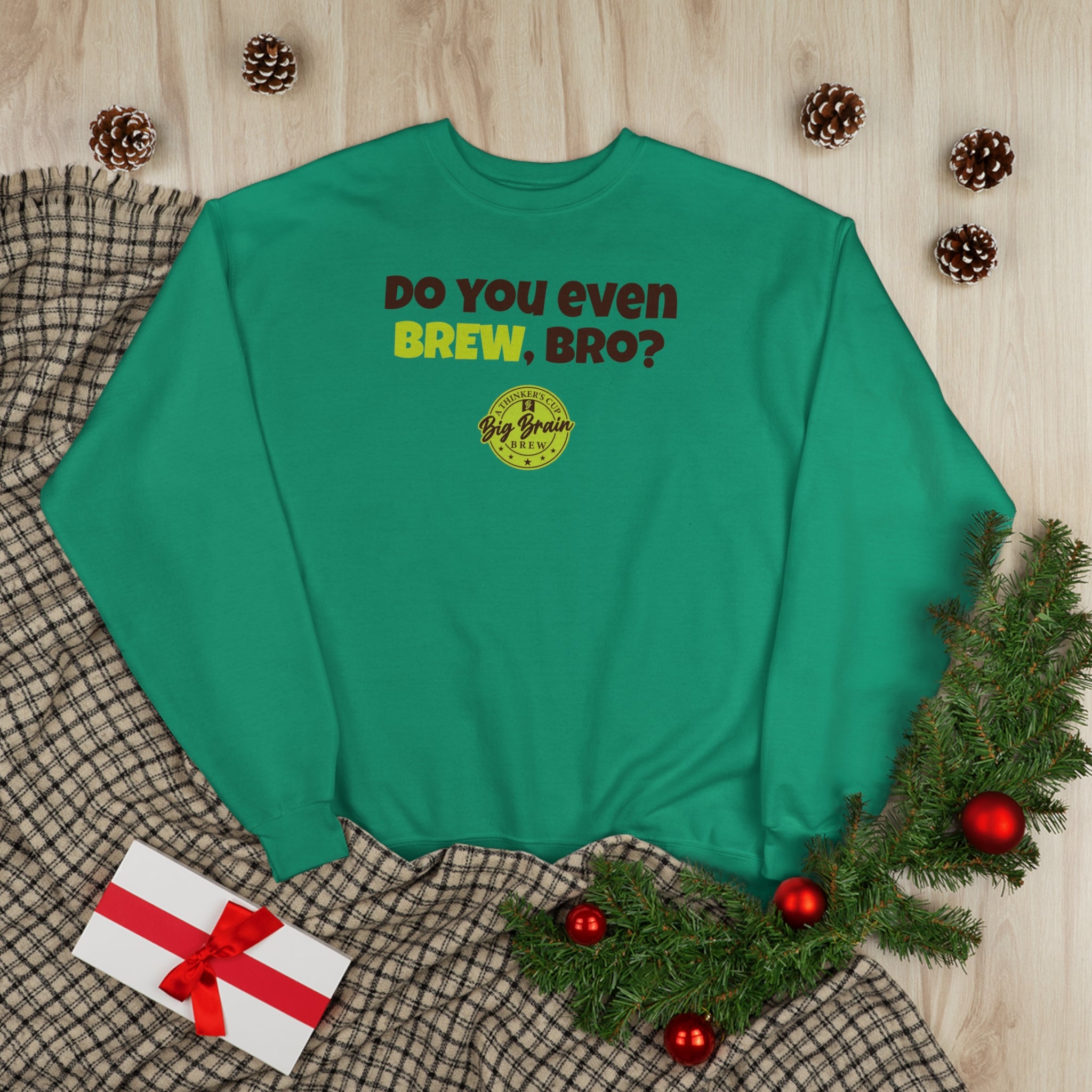 Do You Even Brew, Bro? Unisex EcoSmart® Crewneck Sweatshirt