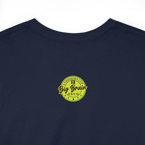 Do You Even Brew, Bro? T-Shirt Designed by Big Brain Brew