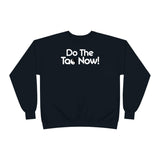 Do The TAO Now Unisex EcoSmart® Crewneck Sweatshirt - Big Brain Brew