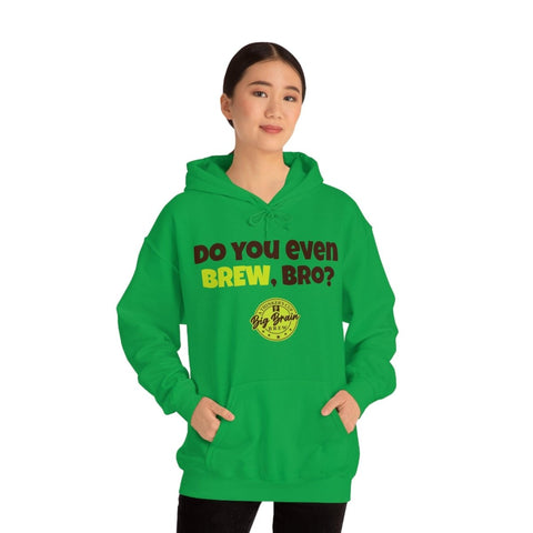 Do You Even BREW, Bro? Unisex Heavy Blend™ Hooded Sweatshirt - Big Brain Brew