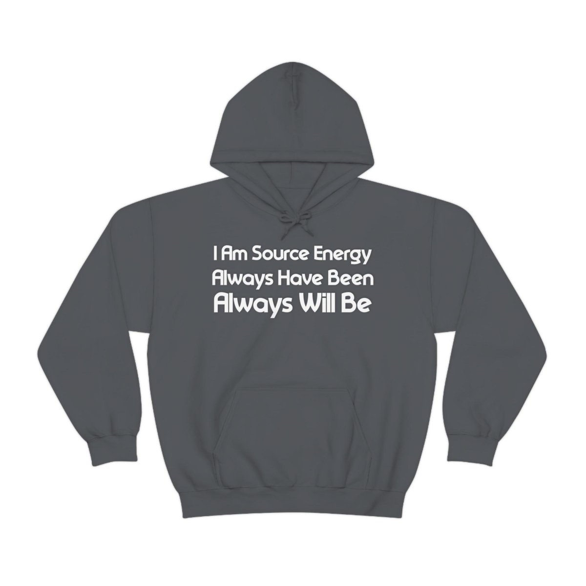 I Am Source Energy and Always Will Be Unisex Heavy Blend™ Hooded Sweatshirt - Big Brain Brew