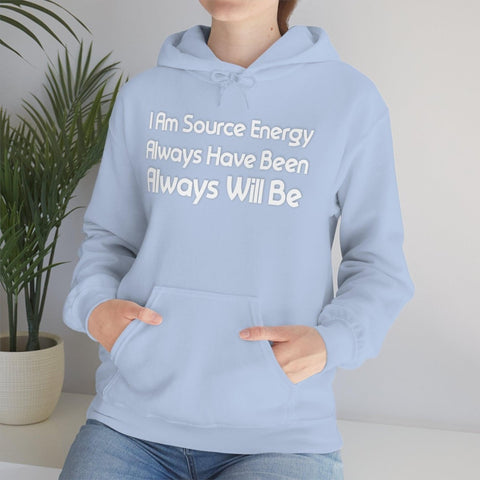 I Am Source Energy and Always Will Be Unisex Heavy Blend™ Hooded Sweatshirt - Big Brain Brew