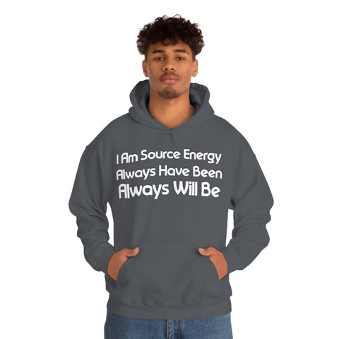 I Am Source Energy and Always Will Be Unisex Heavy Blend™ Hooded Sweatshirt - Big Brain Brew
