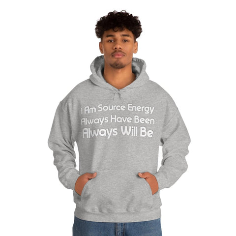 I Am Source Energy and Always Will Be Unisex Heavy Blend™ Hooded Sweatshirt - Big Brain Brew