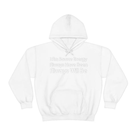 I Am Source Energy and Always Will Be Unisex Heavy Blend™ Hooded Sweatshirt - Big Brain Brew