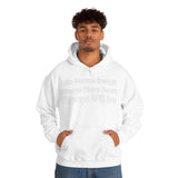 I Am Source Energy and Always Will Be Unisex Heavy Blend™ Hooded Sweatshirt - Big Brain Brew