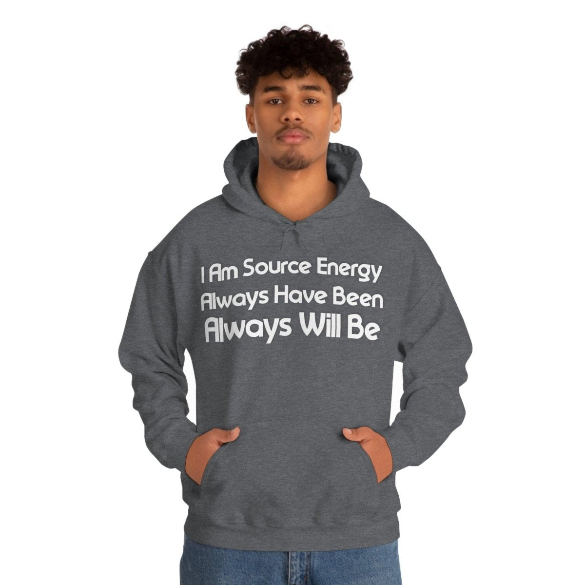 I Am Source Energy and Always Will Be Unisex Heavy Blend™ Hooded Sweatshirt - Big Brain Brew