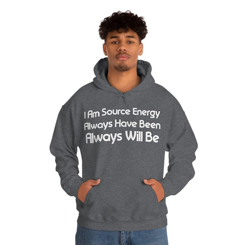 I Am Source Energy and Always Will Be Unisex Heavy Blend™ Hooded Sweatshirt - Big Brain Brew